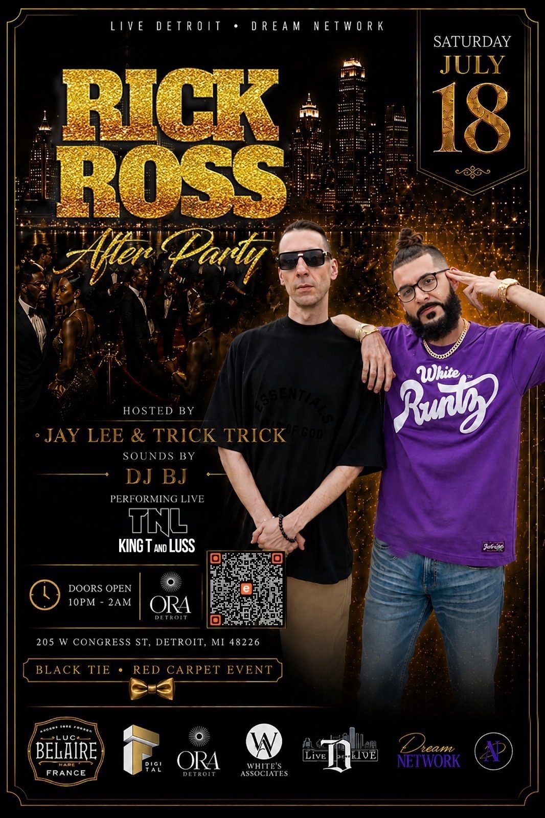Flyer for the Rick Ross After Party at ORA Detroit with TNL performing live